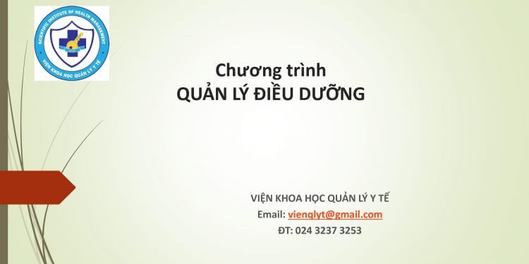 CHƯƠNG TRÌNH ĐÀO TẠO LIÊN TỤC “QUẢN LÝ ĐIỀU DƯỠNG”