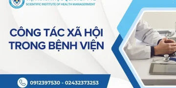 Thông báo chiêu sinh khoa học: CÔNG TÁC XÃ HỘI TRONG BỆNH VIỆN
