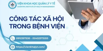 KHÓA ĐÀO TẠO LIÊN TỤC CÔNG TÁC XÃ HỘI TRONG BỆNH VIỆN
