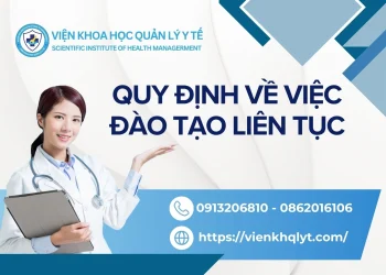 QUY ĐỊNH ĐÀO TẠO LIÊN TỤC – VIỆN KHOA HỌC QUẢN LÝ Y TẾ
